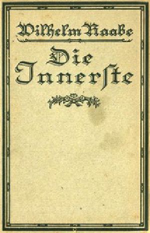 [Gutenberg 50445] • Die Innerste: Erzählung